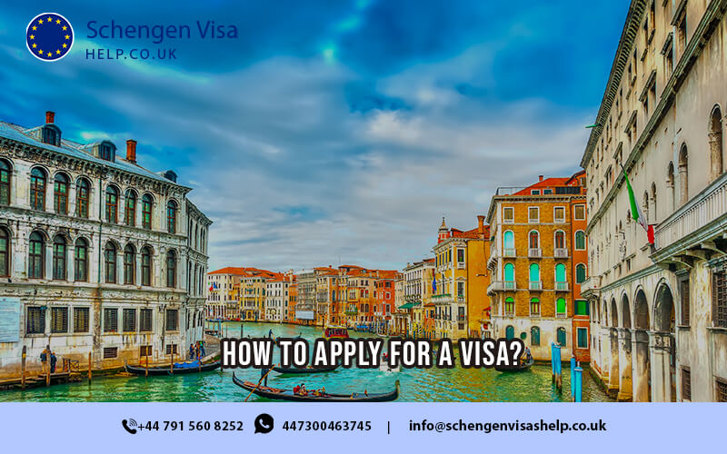 How to Apply for a Visa?