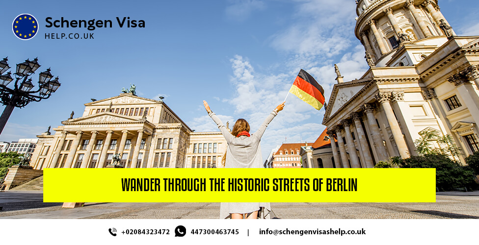 2). Wander Through the Historic Streets of Berlin