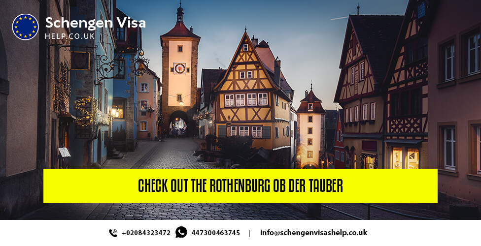 Check out the Rothenburg ob der Tauber