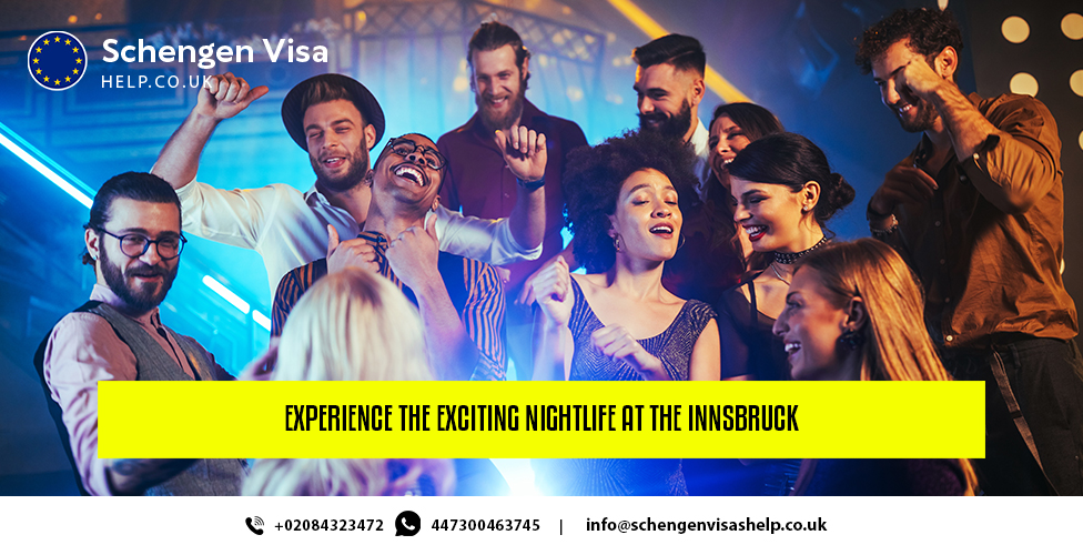 Experience the Exciting Nightlife at the Innsbruck